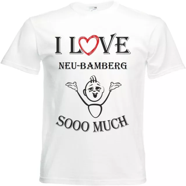 T-Shirt I Love Neu-Bamberg für Damen Herren und Kinder ... in der Farbe Weiss