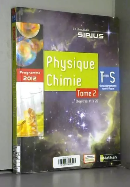 Physique Chimie Terminale S Enseignement Spécifique Tome 2