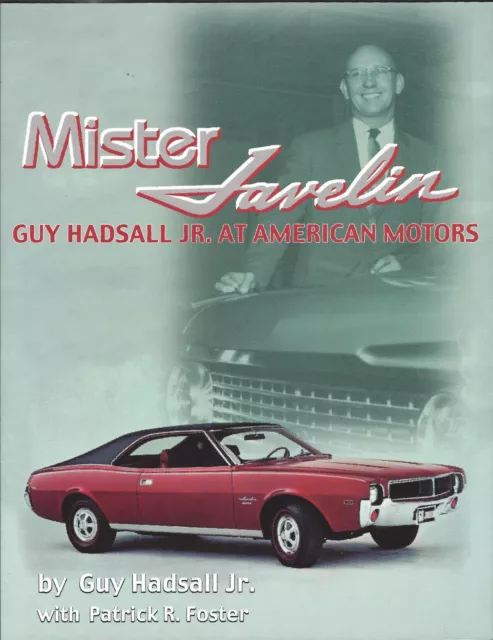 Mister Javelin - a great new American Motors book about working at AMC