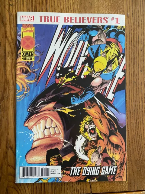 TRUE BELIEVERS - WOLVERINE "The Dying Game"  #1  Marvel 2018   Very Fine