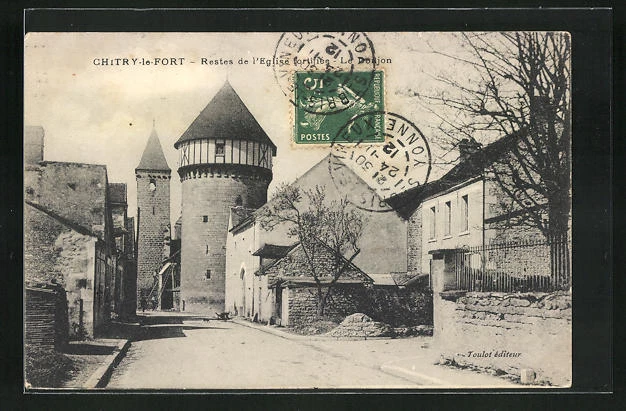 CPA Chitry-le-Fort, Remains of the Fortifee Church, Le Donjon 1912