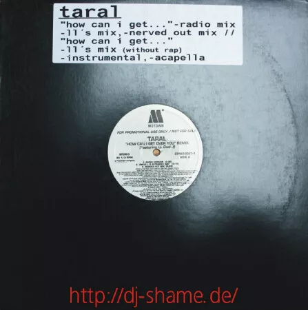 Taral Featuring LL Cool J - How Can I Get Over You (Remix) (12", Promo)