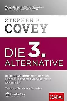 Die 3. Alternative: Gemeinsam Konflikte klären, Probleme... | Buch | Zustand gut