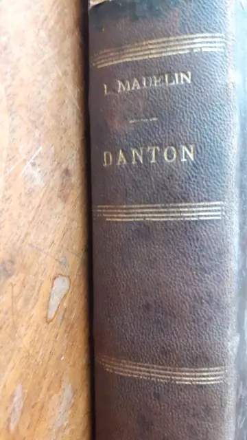 Louis MADELIN - Danton - Ed.‎Hachette - 1926 2