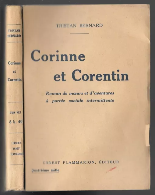 Corinne et Corentin par Tristan BERNARD Roman de mœurs et d'aventures en 1923