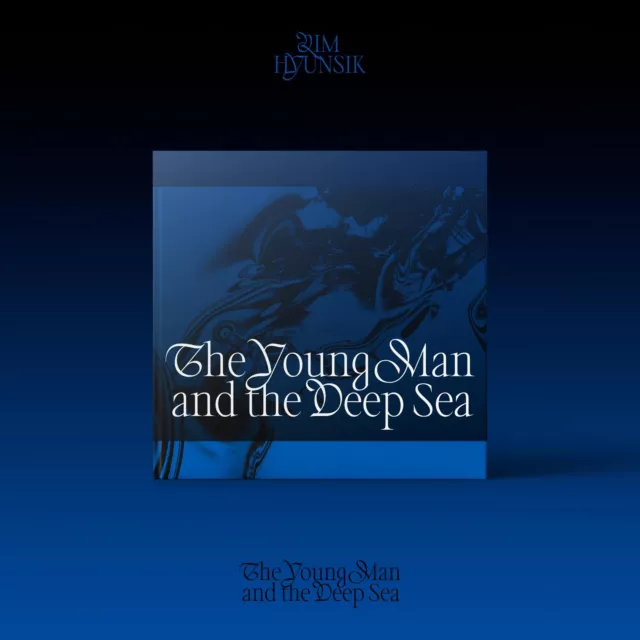Lim Hyun Sik The Young Man And The Deep Sea - incl. 80pg Photobook, Coaster (CD)