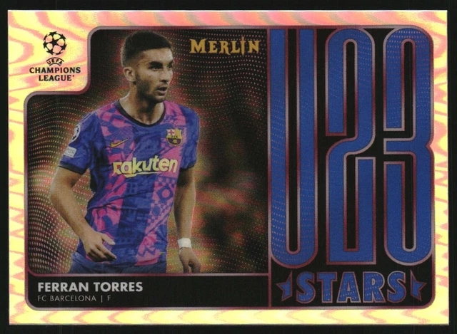 2021-22 MERLIN UEFA Champions League U23 Stars #U2317 Ferran Torres EUR ...
