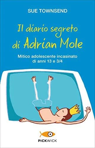 diario segreto di adrian mole mitico adolescente incasinato di anni 13 e 3/4 tow