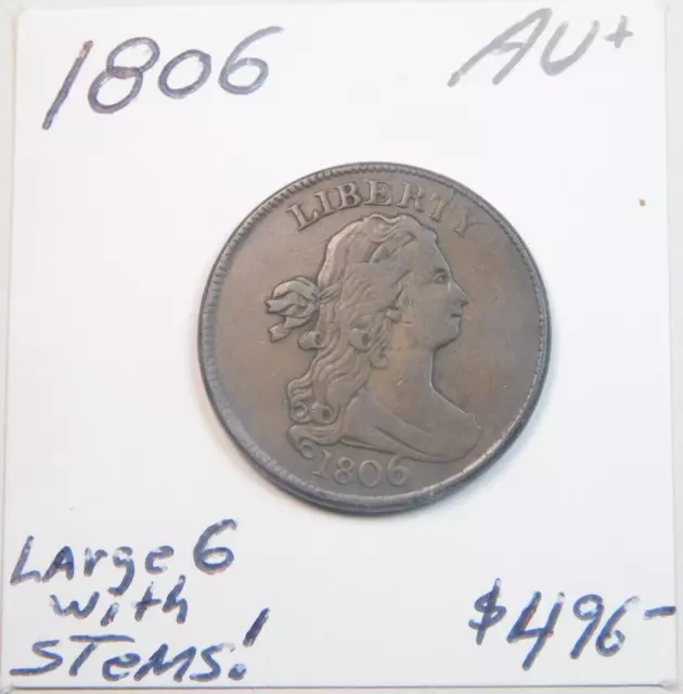 1806 Au Draped Bust Half Cent Large 6 With Stem Variety! 100% Original!!!!!!!! ⭐