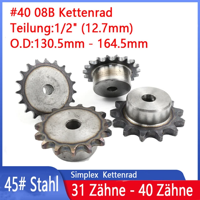 #40 08B Kettenrad 31T - 40T Zähne mit Nabe Kettenräder Pitch 1/2" 12.7mm Ritzel