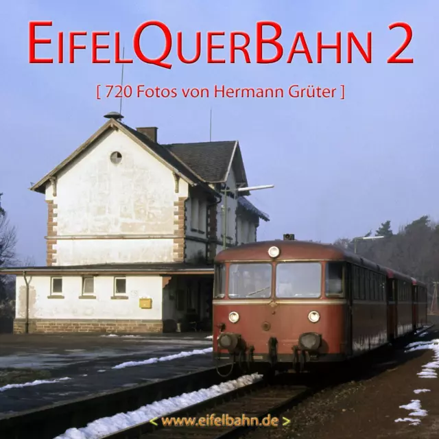 (rweqb2) CD-ROM Eifelquerbahn 2, 719 Fotos 1985-1987 Hermann Grüter