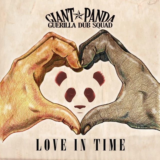 Giant Panda Guerrilla Dub Squad - Love In Time (NEW VINYL LP)