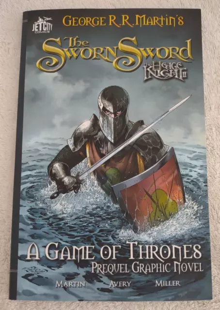 A Game of Thrones Ser.: The Sworn Sword: the Graphic Novel