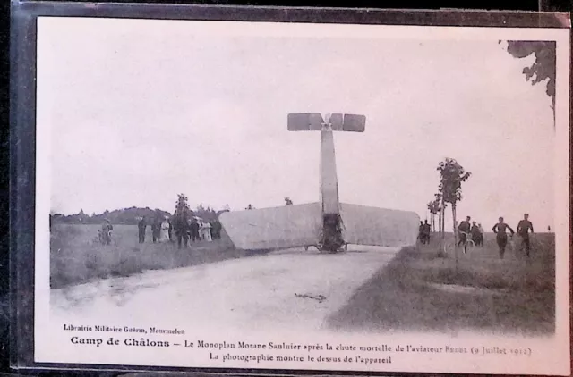 CPA  AVIATION   Chalons 1912 Chute mortelle de Bédel sur son Monoplan Morane