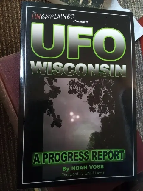 UFO Wisconsin A Progress Report Sightings Hot Spots 2008 Book VG+