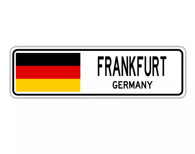 Frankfurt, Germany Street Sign German Flag City Country Road Wall Gift