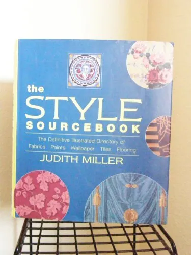 The Style Sourcebook: The Definitive..., Miller, Judith