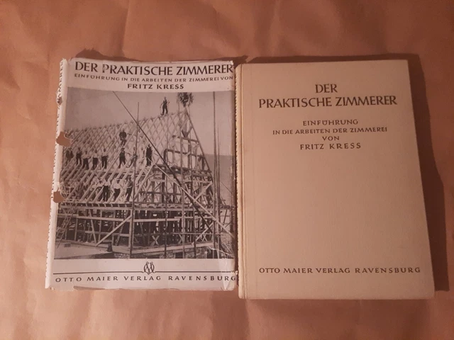 DER PRAKTISCHE ZIMMERER von Fritz Kress Holzbau 1880- 1940 S. 292 + Tafeln