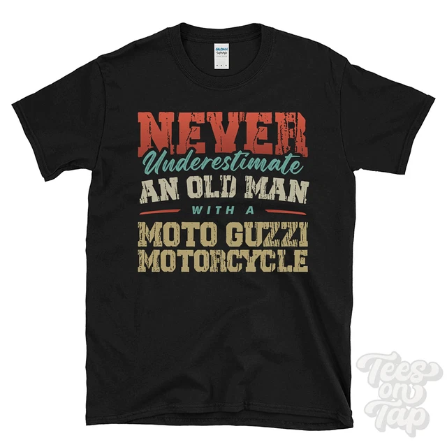 MAI SOTTOVALUTARE UN Vecchio Con Una Moto Guzzi Moto Divertente T