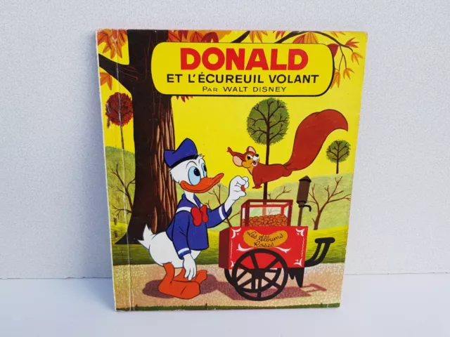 Livre Les Albums Roses - DONALD et l'écureuil volant - Walt Disney Hachette 1968