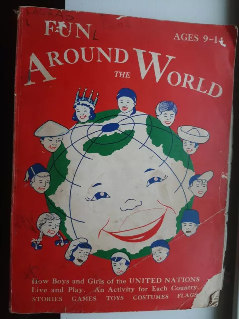 Vintage Fun Around the World by Frances W. Keene, 1955 UN Country activity book