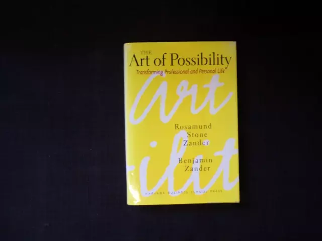 The Art of Possibility: Transforming Professional and Personal Life, SIGNED
