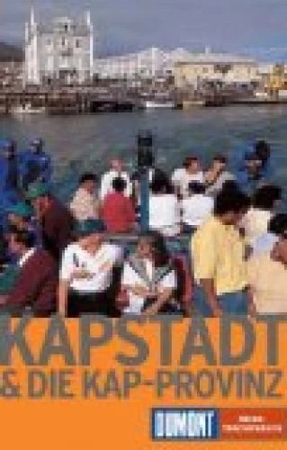 Kapstadt und die Kap-Provinz. Elke und Dieter Loßkarn, DuMont-Reise-Taschenbüche