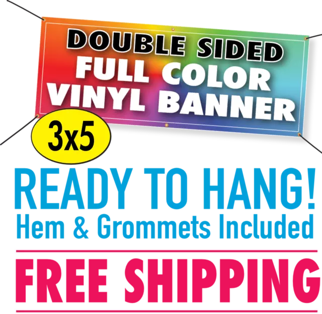 3' x 5' Custom Full Color Vinyl Banner Double Sided - FREE SHIPPING