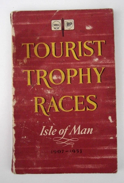 Tt Races Trophy ORIGINAL VINTAGE TOURIST Trophy TT Races Isle Of Man Programme 1907 ...