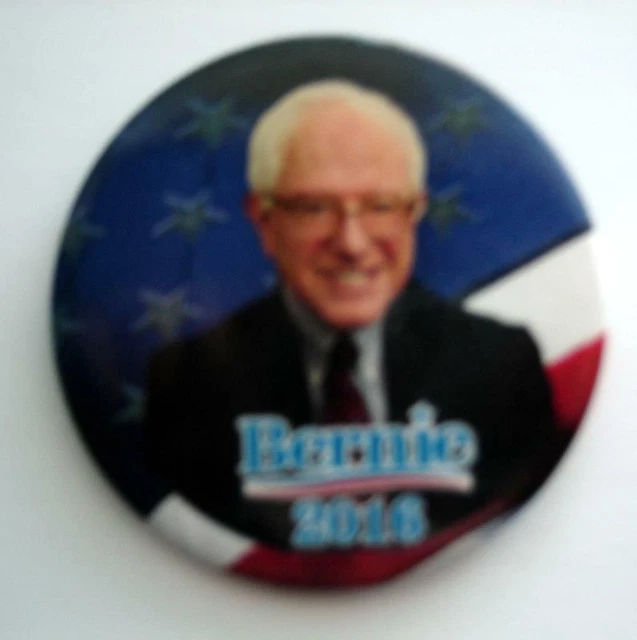 BERNIE SANDERS " Bernie 2016 " Political Campaign PIN 2 1/4" Round