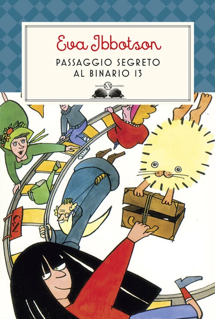 Passaggio Segreto Al Binario 13. Nuova Ediz Ibbotson Eva