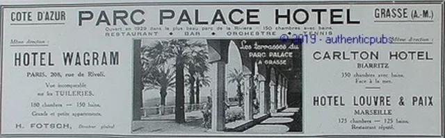 Publicite Parc Palace Hotel Grasse Hotel Wagram Carlton Hotel Biarritz De 1929