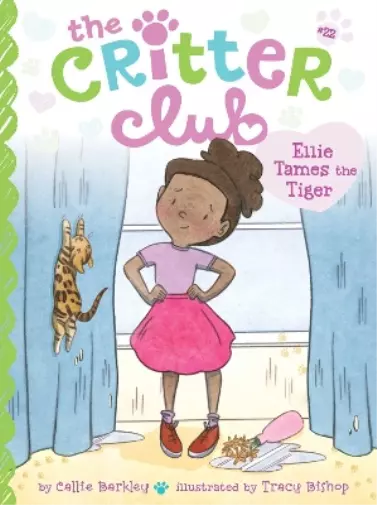 Callie Barkley Ellie Tames the Tiger (Taschenbuch) Critter Club (US IMPORT)