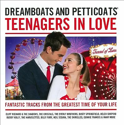 Various Artists : Dreamboats and Petticoats: Teenagers in Love CD 2 discs