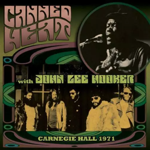 Canned Heat Carnegie Hall 1971 (CD) Album