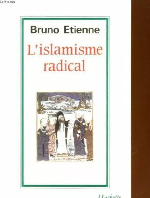 L'islamisme radical | Etienne Bruno | Bon état