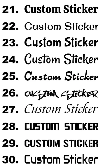 Custom Text Slogans Personal Names Quote Wording Stickers Decals Fonts 21-30