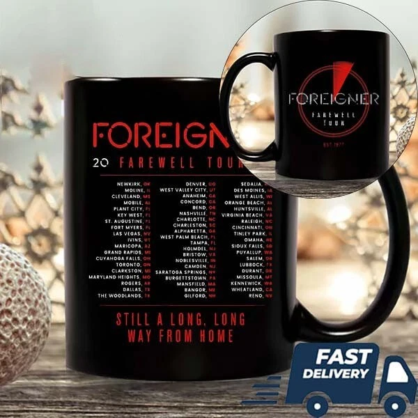 FOREIGNER 2025 FAREWELL Tour Schedule List Date Classic Mug, 11oz Mug