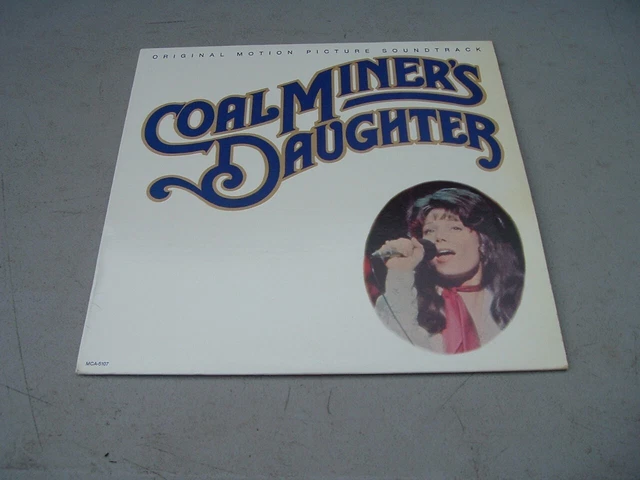 COAL MINER'S DAUGHTER Soundtrack Lp Sissy Spacek Music Of Loretta