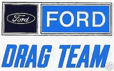 1960's 3x5 Ford Drag Team Logo Sticker Decal A