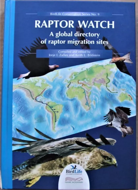 Raptor Watch : A Global Directory of Raptor Migration Sites : 0946888388