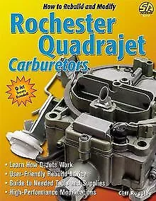 How to Rebuild and Modify Rochester Quadrajet Carbu... | Buch | Zustand sehr gut