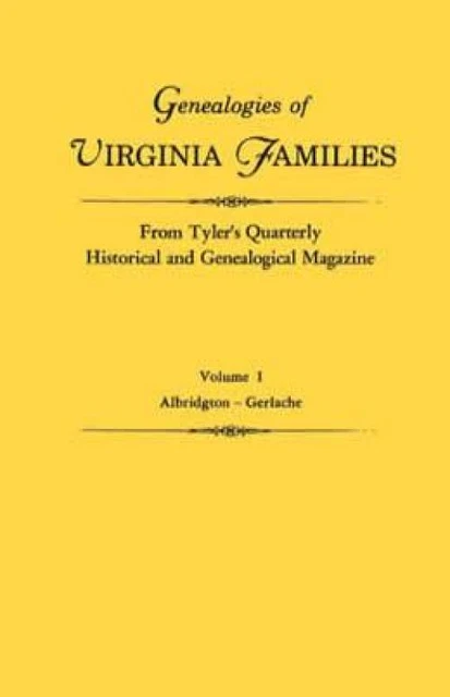 Genealogy Records Virginia Families - Tylers Quarterly