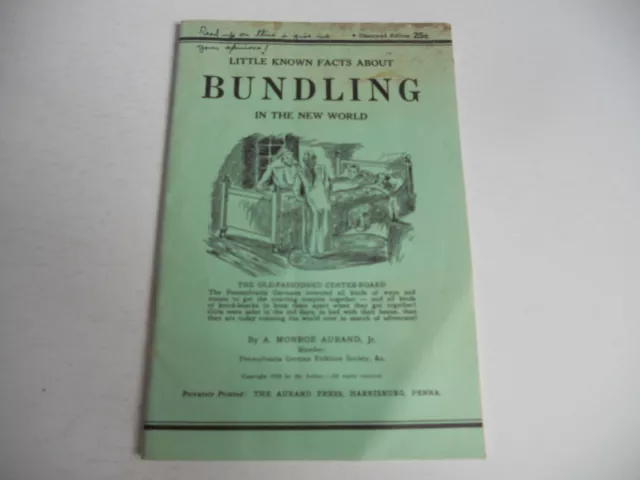 LITTLE KNOWN FACTS ABOUT BUNDLING IN THE NEW WORLD by MONROE AURAND, JR., 1938!