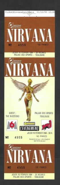 Rare / Ticket Billet De Concert - Nirvana : Live A Toulouse ( France ) 1994