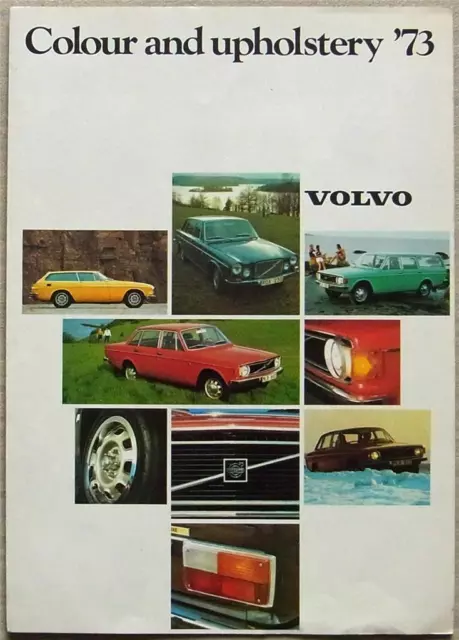 VOLVO 144/145 164/164E 1800ES Colour & Upholstery Chart For 1973 #573-73. 8.72