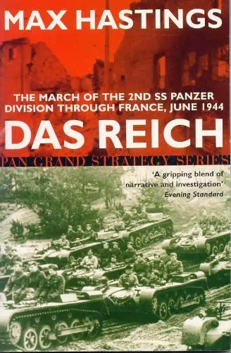 Das Reich: The March of the 2nd Panzer Divisio: The March of the 2nd Panzer Div