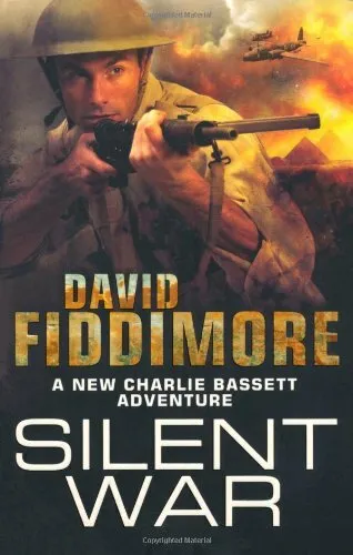 Silent War By David Fiddimore