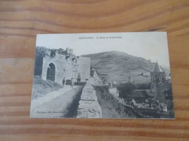 CPA antique postcard SAINT PONS LA PORTE DE NOS SANHE 34