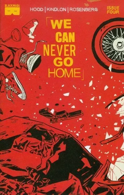 We Can Never Go Home (2015) #4 of 5